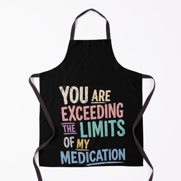 Aperçu de l'œuvre Tu dépasses les limites de mon traitement médicamenteux ! (Citation humoristique et sarcastique) (Dicton drôle et agaçant) (Soulagement de la frustration et du stress) créée et vendue par HumansStuck12.