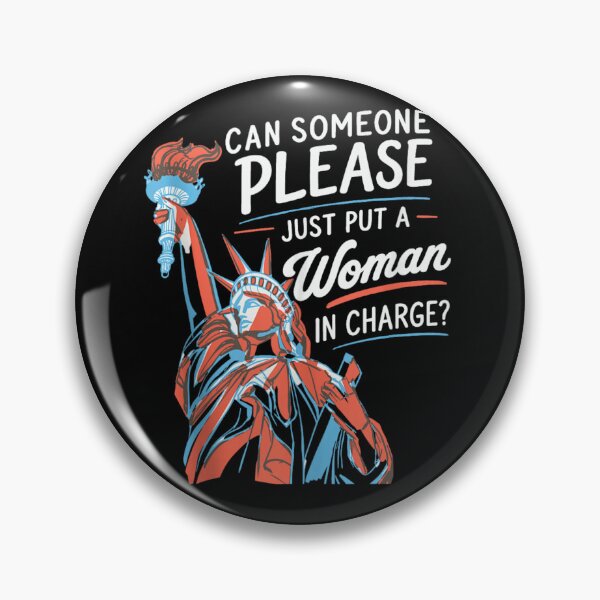 Item preview, Can Someone Please Just Put A Woman In Charge Statue Of Liberty designed and sold by GalenoHenley.