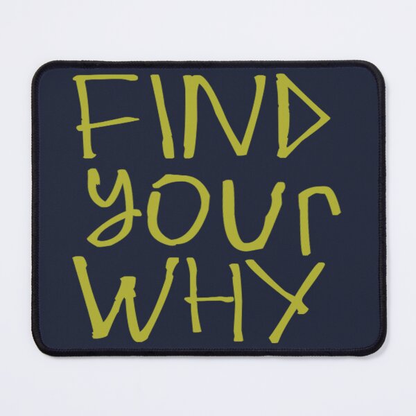 Item preview, Find Your Why designed and sold by kinpirks.