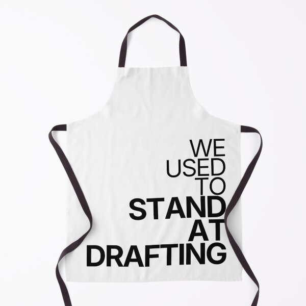 Item preview, We Used To Stand At Drafting designed and sold by TheRulingPen.