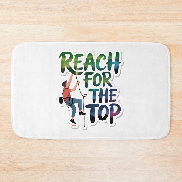 Item preview, Reach for the Top Hiking Motivation designed and sold by NiftyWrx.