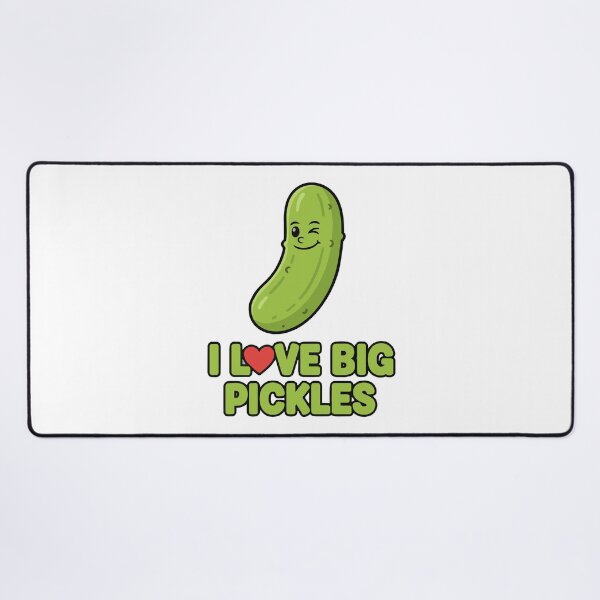 Item preview, funny inappropriate pickles I Love Big Pickles designed and sold by Uglyandcute.