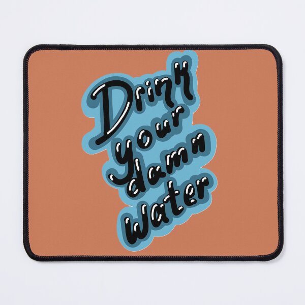 Item preview, Drink Your Water designed and sold by She’s The Boss.