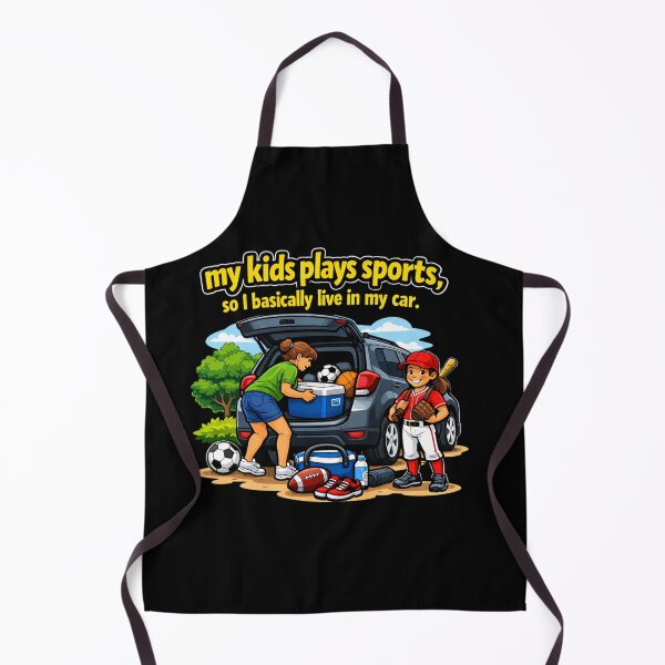 Item preview, My Kid Plays Sports, So I Basically Live in My Car designed and sold by Tws-Tees.