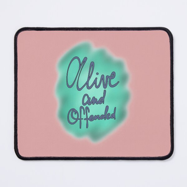 Item preview, Alive and Offended designed and sold by She’s The Boss.