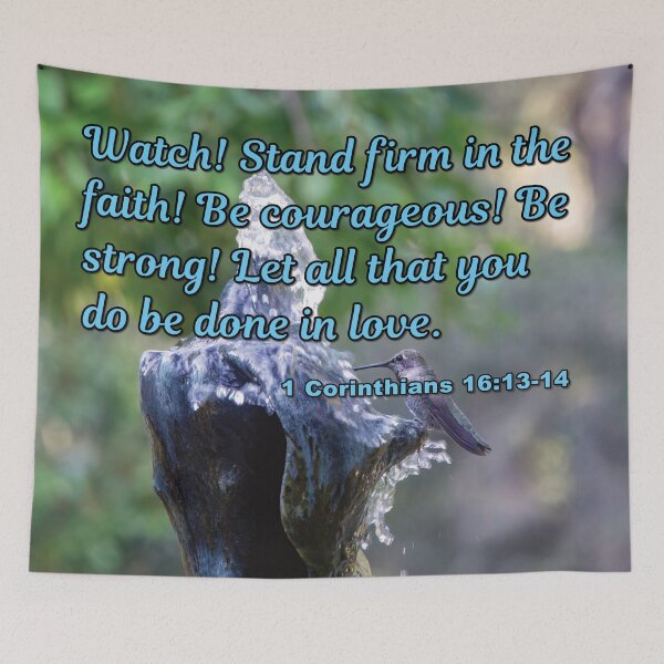 Item preview, 1 Corinthians 16:13-14 Watch Stand Firm - Hummingbird Photograph designed and sold by InsprtnlArtbyDP.