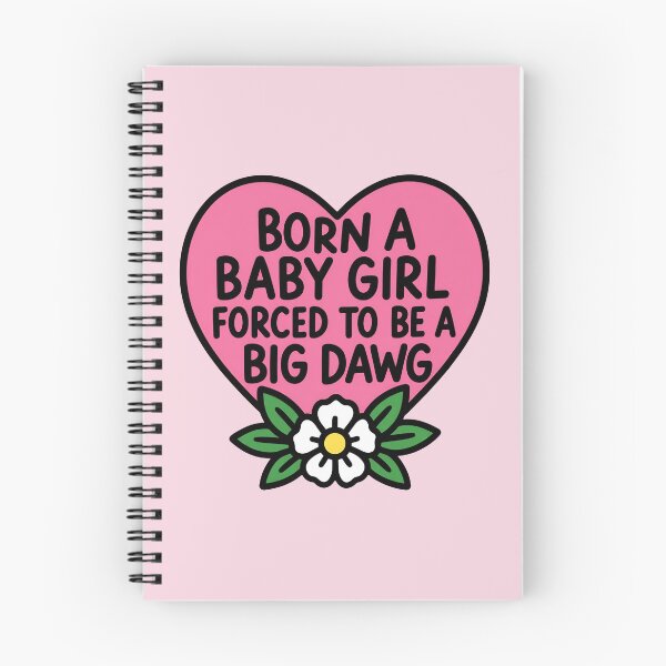 Item preview, Empowerment Born Baby Girl Big Dawg Sassy Trendy Quote designed and sold by ronakris009.
