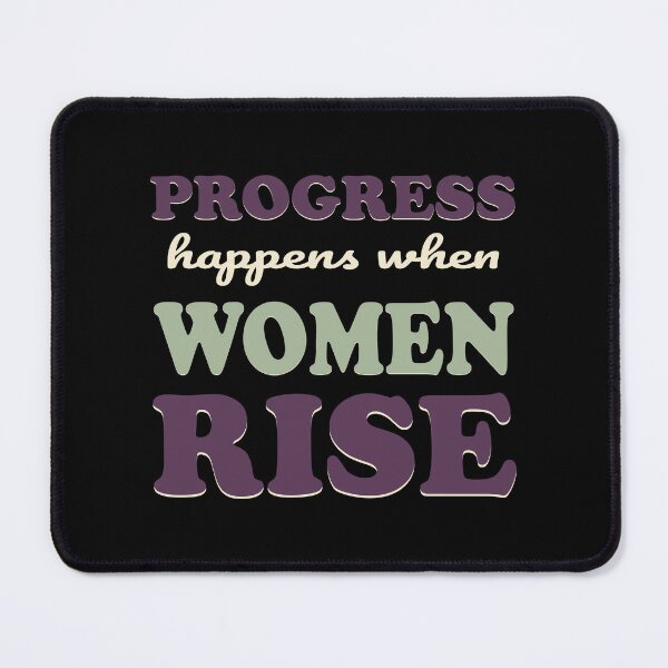 Item preview, Progress Happens When Women Rise Typography T-Shirt | Women's Empowerment Design designed and sold by Velora Printss.