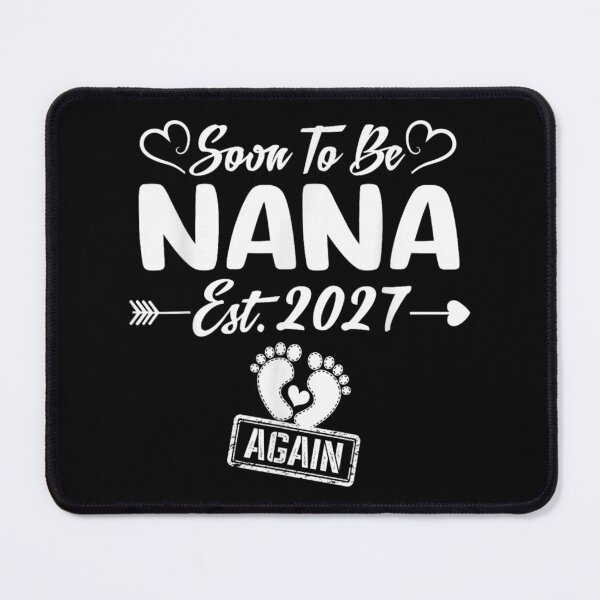 Item preview, Soon To Be Nana Est 2027 Again Grandma Announcement Gift T-Shirt designed and sold by DuneHaicna.