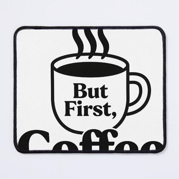 Item preview, coffe first designed and sold by landscapehaven.