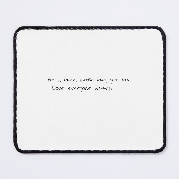 Item preview, be a lover, choose love, give love, love everyone always Harry Styles designed and sold by n0uk.