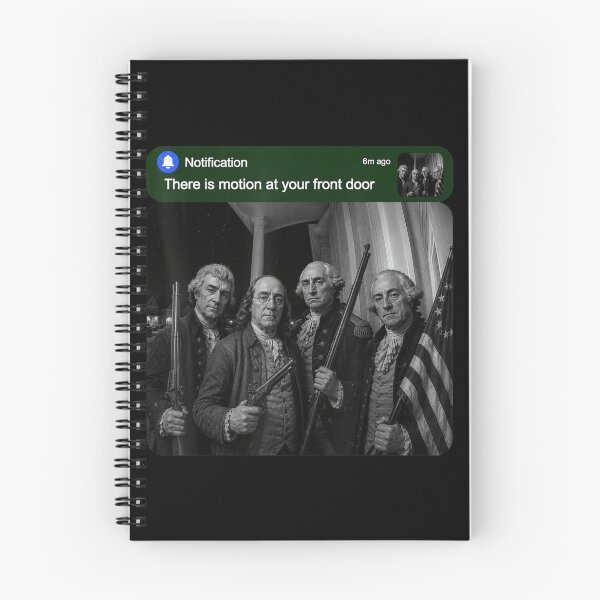Item preview, Funny Founding Fathers Notification There Is Motion At Your Front Door Meme designed and sold by YubitaLeLe.