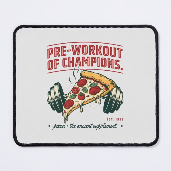 Item preview, Pre Workout Of Champions - Pizza Supplement Barbell designed and sold by Enea Kelo.