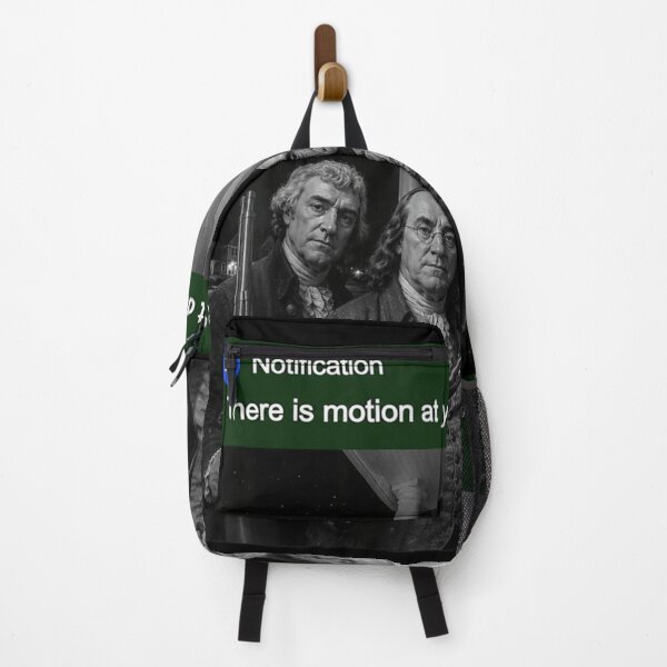 Item preview, Funny Founding Fathers Notification There Is Motion At Your Front Door Meme designed and sold by YubitaLeLe.