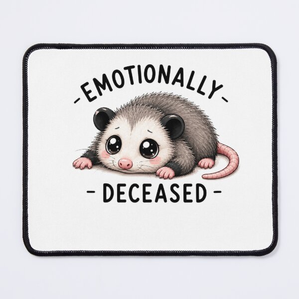 Item preview, Emotionally Deceased – Cute Possum Funny Introvert Humor Design designed and sold by MotylekAnia.