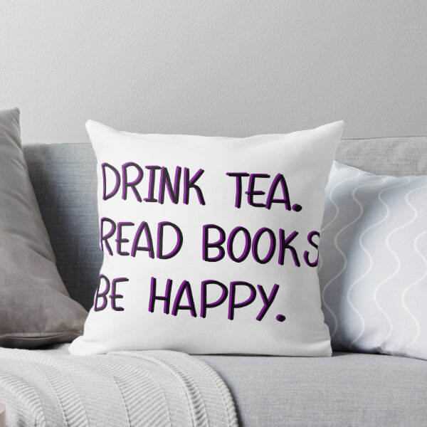 Item preview, Drink tea. Read books. Be happy designed and sold by Sticker32123.