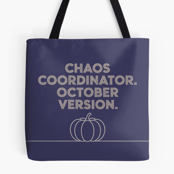 Item preview, Chaos Coordinator October Version Funny Halloween Shirt designed and sold by Raw Tigers.