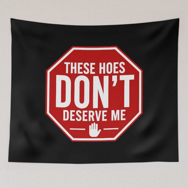 Item preview, These Hoes Don't Deserve Me Keep Moving designed and sold by Marblaes00.