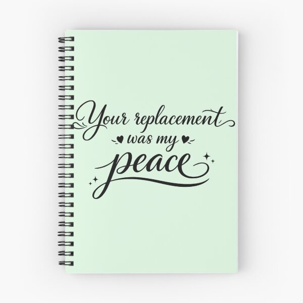 Item preview, Your Replacement Was My Peace | Savage Breakup Quote designed and sold by LumatoneStudio.