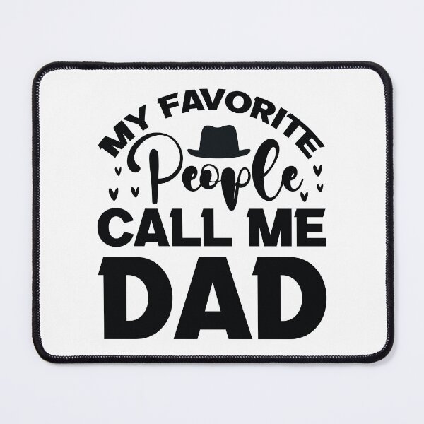 Item preview, My Favorite People Call Me Dad - Funny Dad Quotes Retro Vintage Aesthetic Proud Papa Family Gift designed and sold by FuzionRaptor.