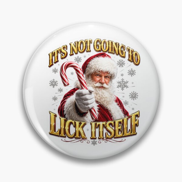 Item preview, Its not going to lick itself Christmas Santa designed and sold by SMARTKIT  DESIGNAGENCY.