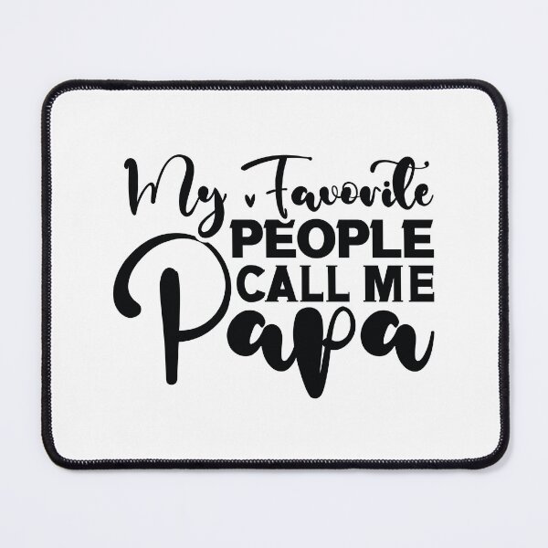 Item preview, My Favorite People Call Me Papa - Funny Dad Quotes Retro Vintage Aesthetic Proud Father Family Gift designed and sold by FuzionRaptor.