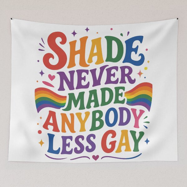 Item preview, Shade Never Made Anybody Less Gay, LGBTQ Pride, Gay Pride, Pride Month, Pride Parade Month Gifts designed and sold by Sprinkle12345.