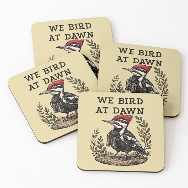 Item preview, We Bird At Dawn Woodpecker Birding Watcher designed and sold by d247.