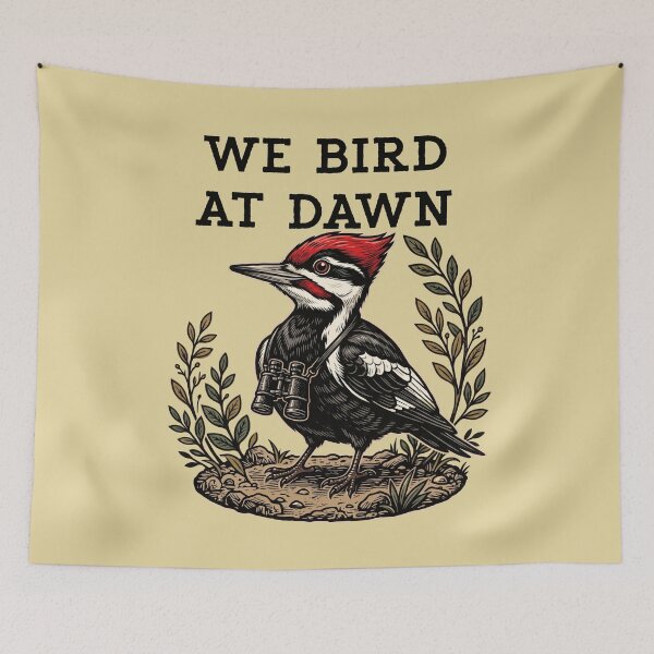 Item preview, We Bird At Dawn Woodpecker Birding Watcher designed and sold by d247.