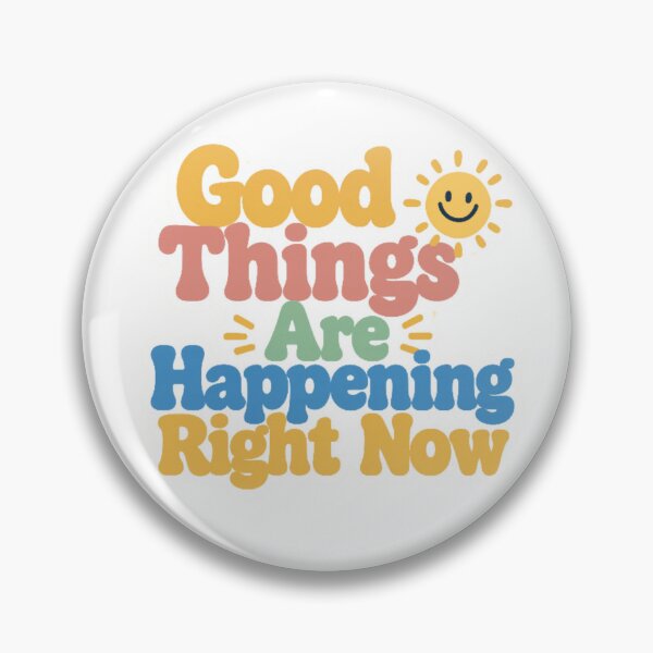 Item preview, Good Things Are Happening right Now - Colorful Pastel Positive Design designed and sold by digital.stickerperso.com.