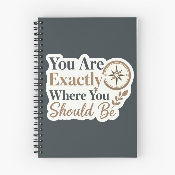 Item preview, You Are Exactly Where You Should Be - Natural Typography Design designed and sold by digital.stickerperso.com.
