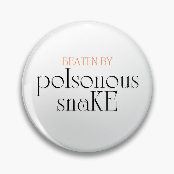 Item preview, Beaten by poisonous snake designed and sold by ArtistTejal.