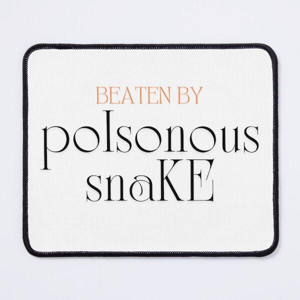 Item preview, Beaten by poisonous snake designed and sold by ArtistTejal.