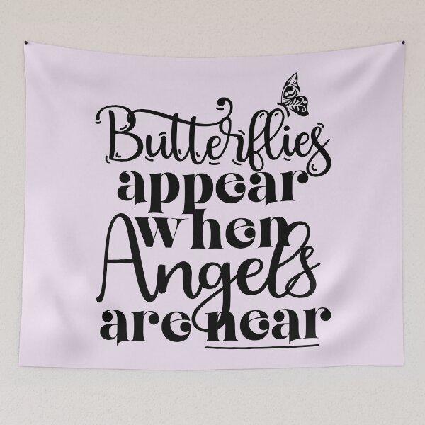 Item preview, Butterflies Appear When Angels Are Near designed and sold by VibeShift Studio.