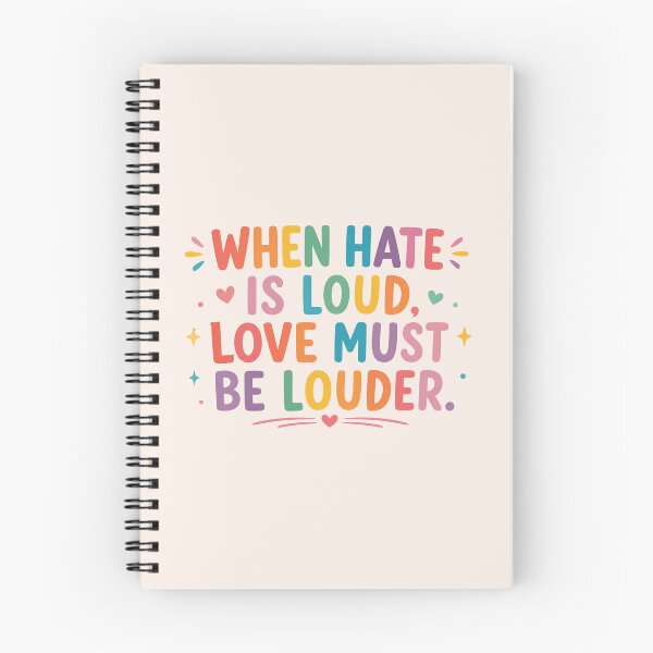 Item preview, When Hate is Loud Love Must Be Louder, Rainbow, Equality Activist, Kindness Inclusion, LGBTQIA Pride  designed and sold by Sprinkle12345.