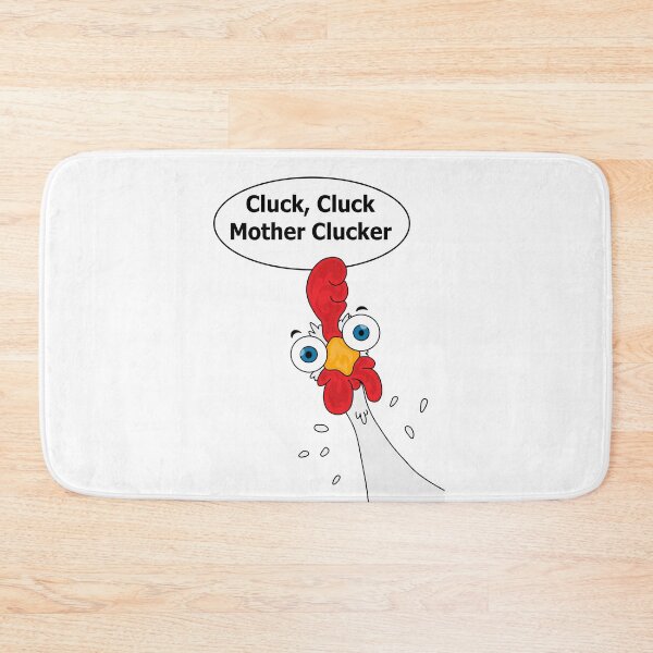 Item preview, Cluck, Cluck Mother Clucker designed and sold by MM92.