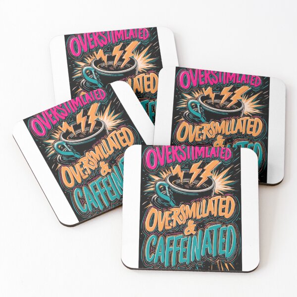 Item preview, Overstimulated, Overcaffeinated & Crushing It designed and sold by CKADigital.