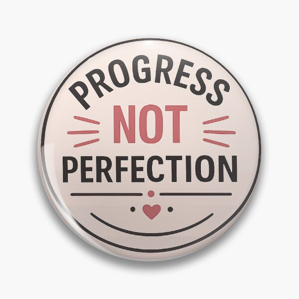 Item preview, Progress Not Perfection Motivational designed and sold by InkPixell.