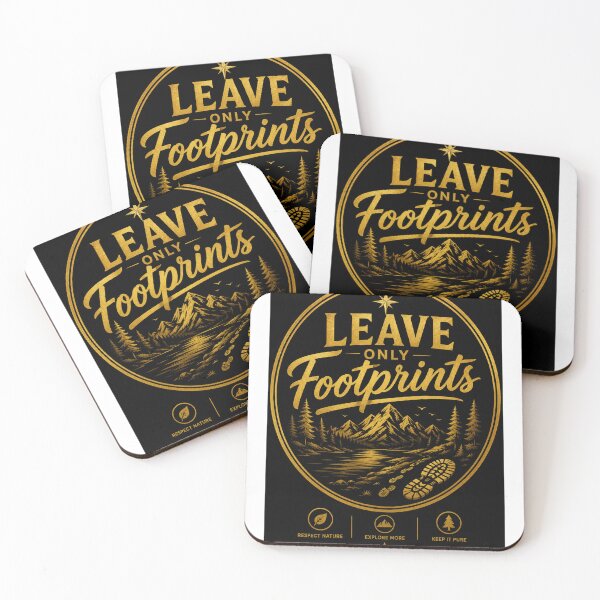 Item preview, Leave Only Footprints – Respect Nature, Explore More designed and sold by CKADigital.