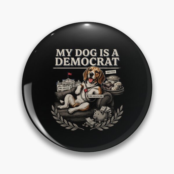 Item preview, My Dog is a Democrat Funny Dog Lover designed and sold by Redgiant87x.