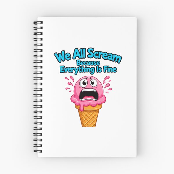 Item preview,  funny inappropriate ICE CREAM We All Scream Because Everything Is Fine designed and sold by Uglyandcute.