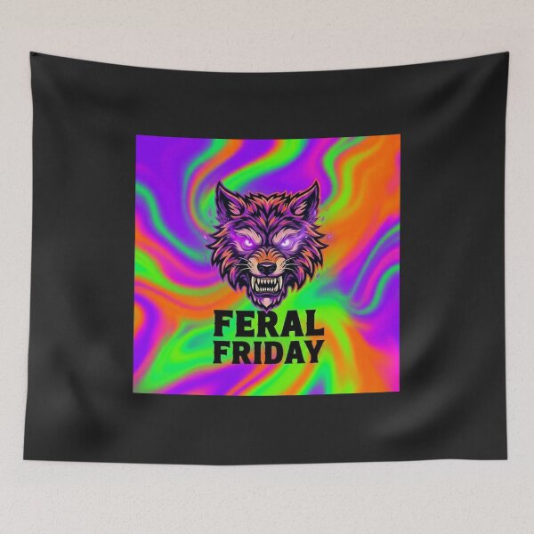 Item preview, Feral Friday. designed and sold by SincerelyNick.