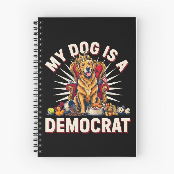 Item preview, My Dog is a Democrat Political Humor for Dog Lovers and Meme Fans designed and sold by Redgiant87x.