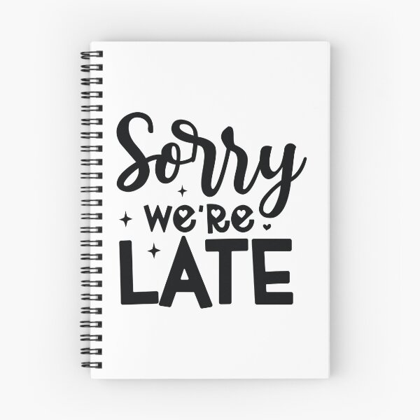 Item preview, Sorry Were Late - Funny Dad Quotes Retro Vintage Aesthetic Proud Papa Toddler Chaos Family Gift designed and sold by FuzionRaptor.