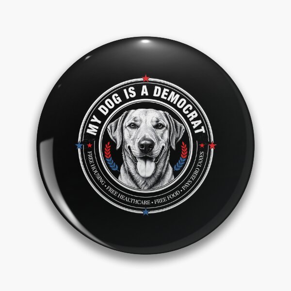 Item preview, My Dog is a Democrat Funny Satirical Dog Meme designed and sold by Redgiant87x.
