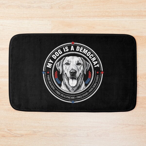 Item preview, My Dog is a Democrat Funny Satirical Dog Meme designed and sold by Redgiant87x.
