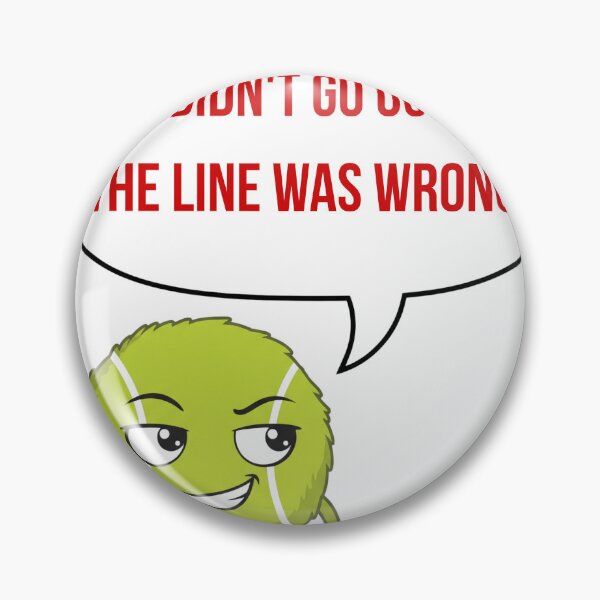 Item preview, Anime Tennis Ball — I Didn't Go Out. The Line Was Wrong. designed and sold by deepthinkanime.