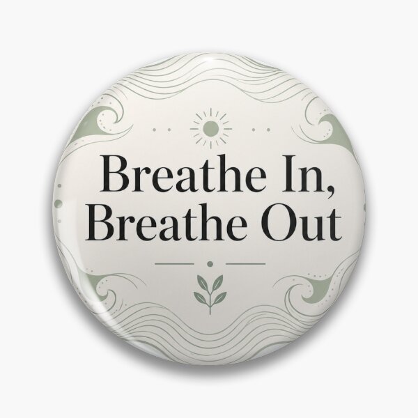 Item preview, Breathe In Breathe Out Mindfulness designed and sold by InkPixell.