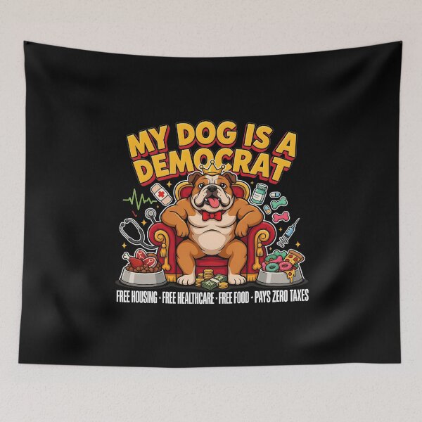 Item preview, My Dog is a Democrat Dog Meme for Political Humor Fans designed and sold by Redgiant87x.