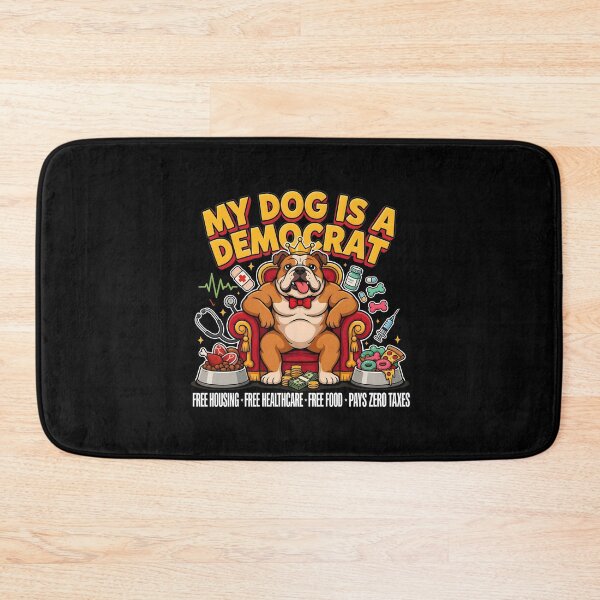 Item preview, My Dog is a Democrat Dog Meme for Political Humor Fans designed and sold by Redgiant87x.